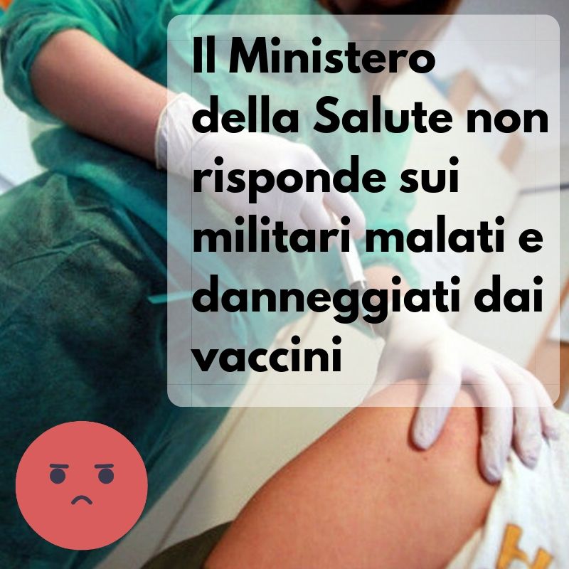 Il Ministero della Salute non risponde sui militari danneggiati da Vaccino